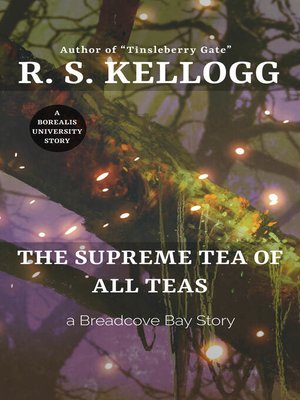 cover image of The Supreme Tea of All Teas